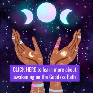 The Goddess Path of Awakening - 7 week course Kundalini Goddess