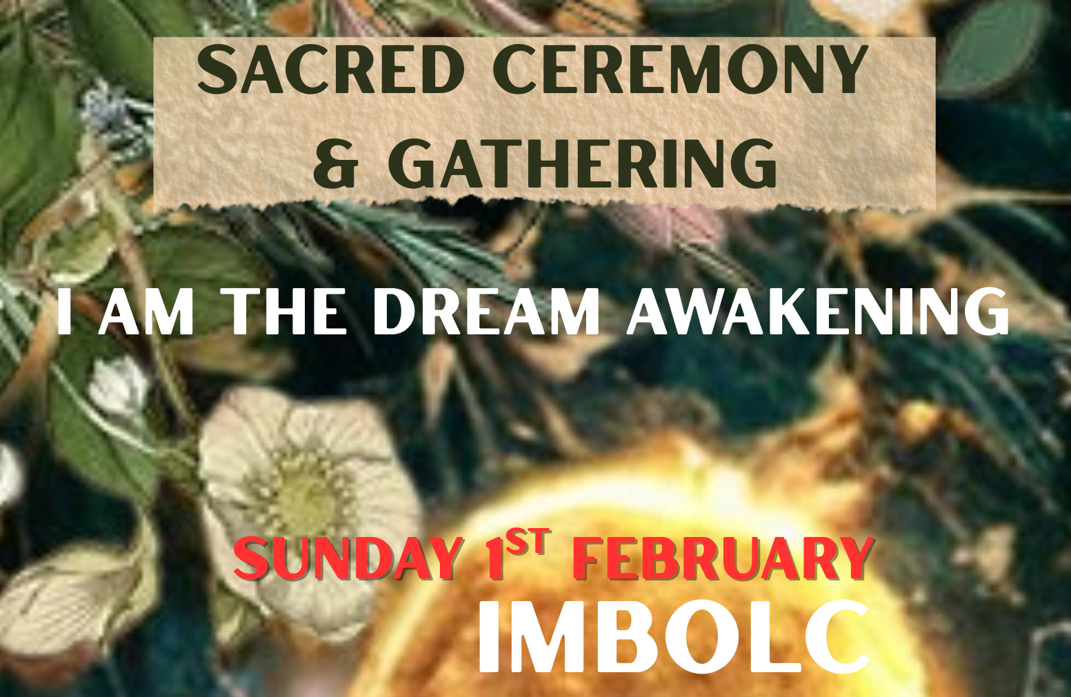 Imbolc Sacred Ceremony, Hstings Feb 1st
